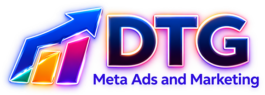 DTG Meta Ads and Marketing